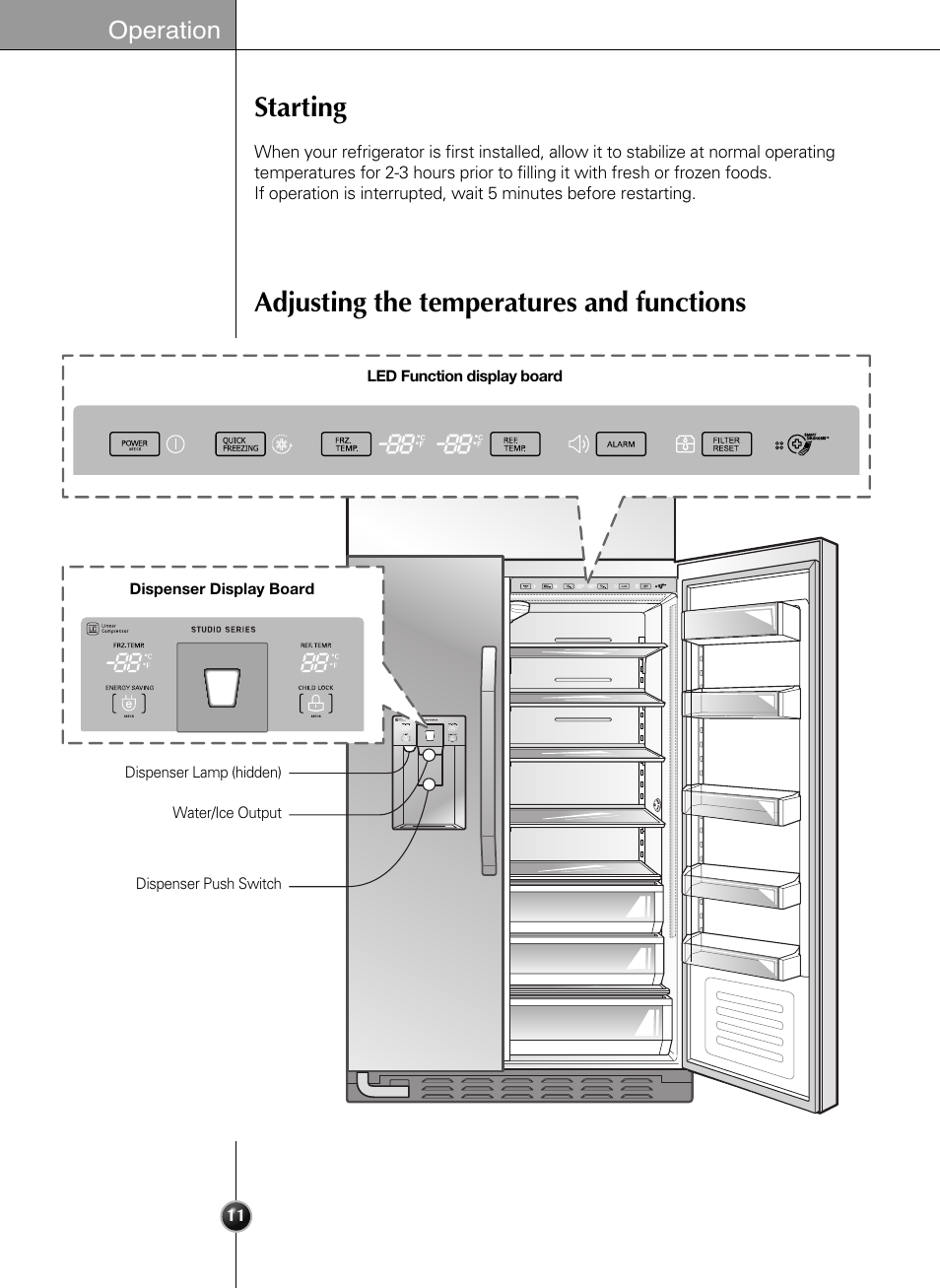 Starting, Adjusting the temperatures and functions, Operation | LG LSSB2791ST User Manual | Page 11 / 47