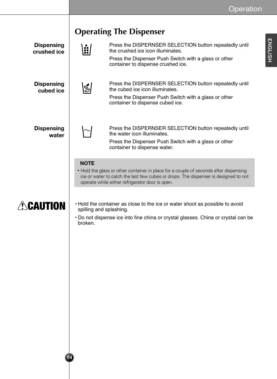 Caution, Operating the dispenser, Operation | LG LSSB2791ST User Manual | Page 14 / 47