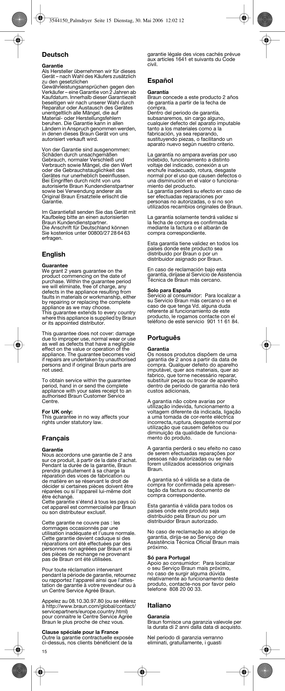 Deutsch, English, Français | Español, Português, Italiano | Braun PD2 e-Go Travel User Manual | Page 15 / 19