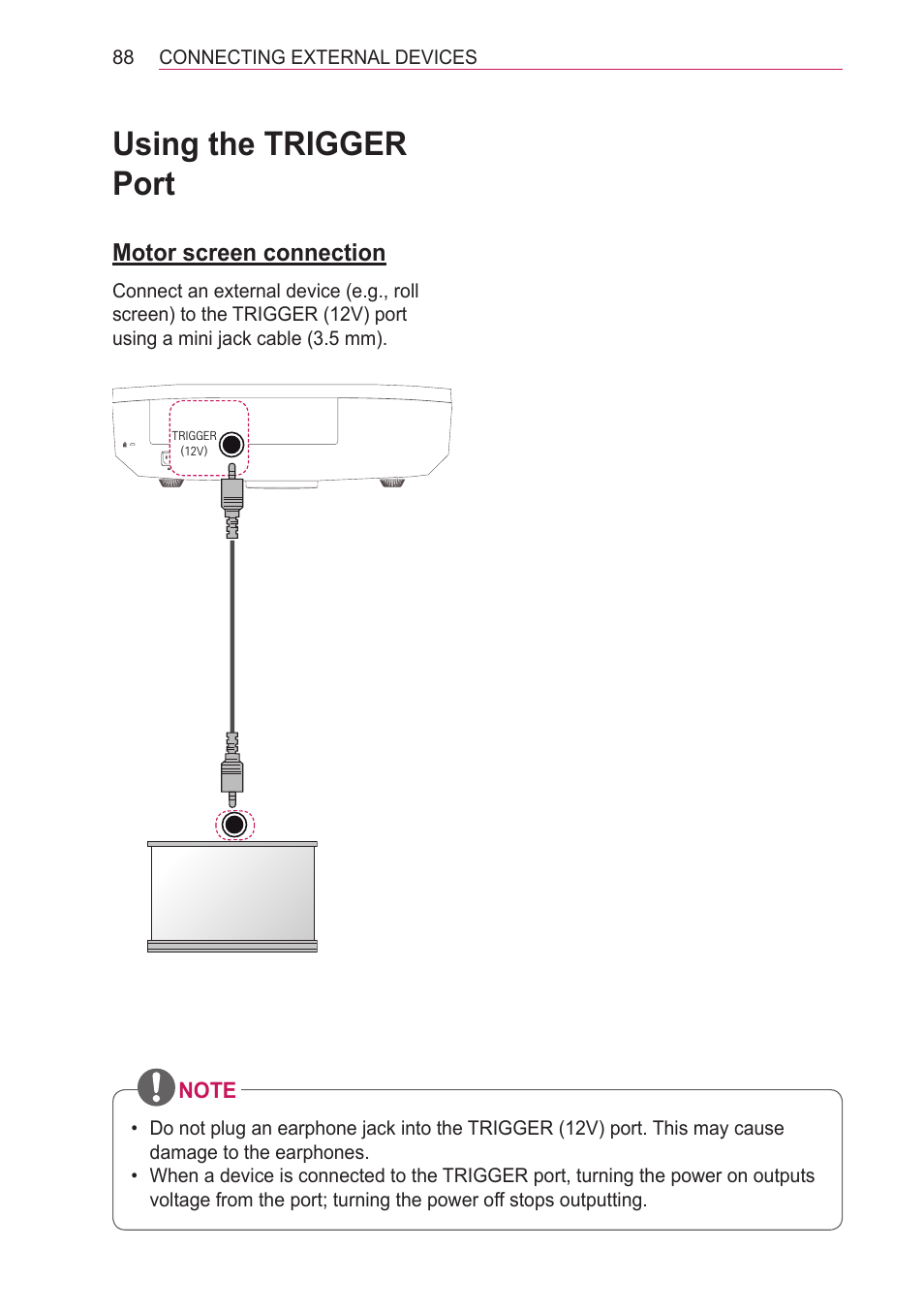 Using the trigger port, Motor screen connection, 88 connecting external devices | LG HECTO User Manual | Page 88 / 107