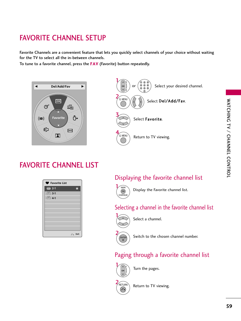 Favorite channel setup, Favorite channel list, Favorite channel setup favorite channel list | Selecting a channel in the favorite channel list, Paging through a favorite channel list, Displaying the favorite channel list, Watching tv / channel contr ol | LG 50PS80 User Manual | Page 60 / 195