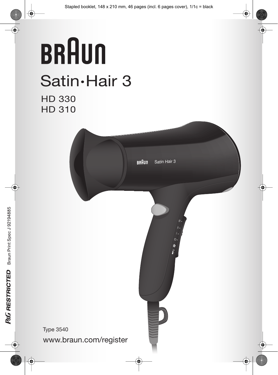 Braun HD310 Satin Hair 3 User Manual | 45 pages