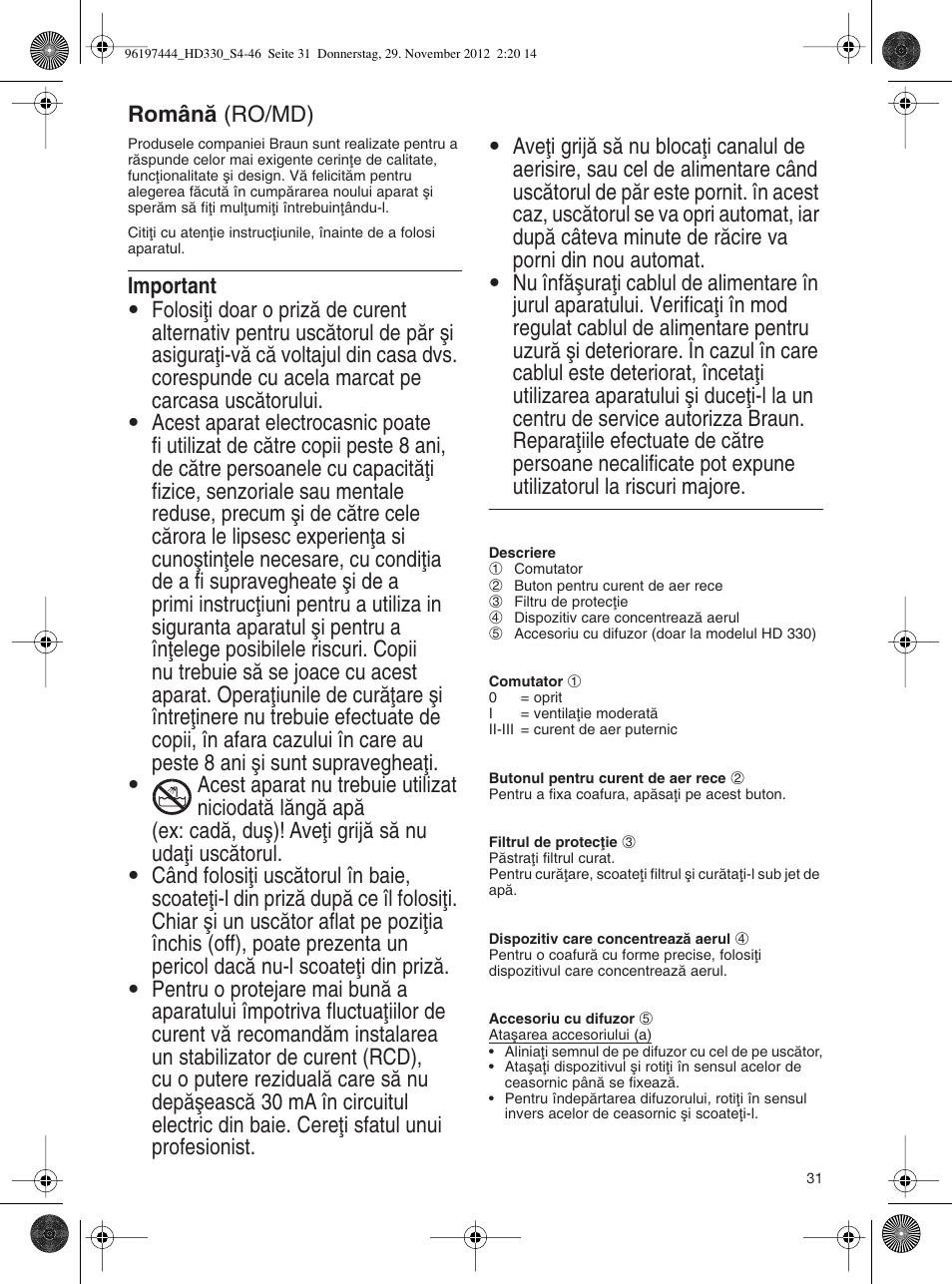 Românå (ro/md) | Braun HD310 Satin Hair 3 User Manual | Page 31 / 45