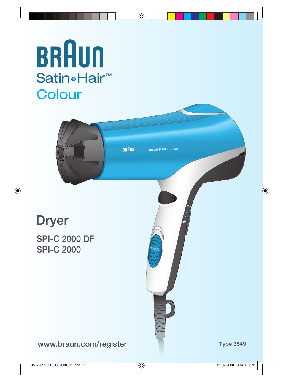 Braun SPI-C 2000 Satin Hair Colour User Manual | 57 pages