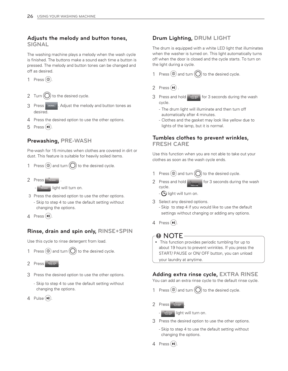 Adjusts the melody and button tones, signal, Prewashing, pre-wash, Rinse, drain and spin only, rinse+spin | Drum lighting, drum light, Tumbles clothes to prevent wrinkles, fresh care, Adding extra rinse cycle, extra rinse | LG WM8000HWA User Manual | Page 26 / 80