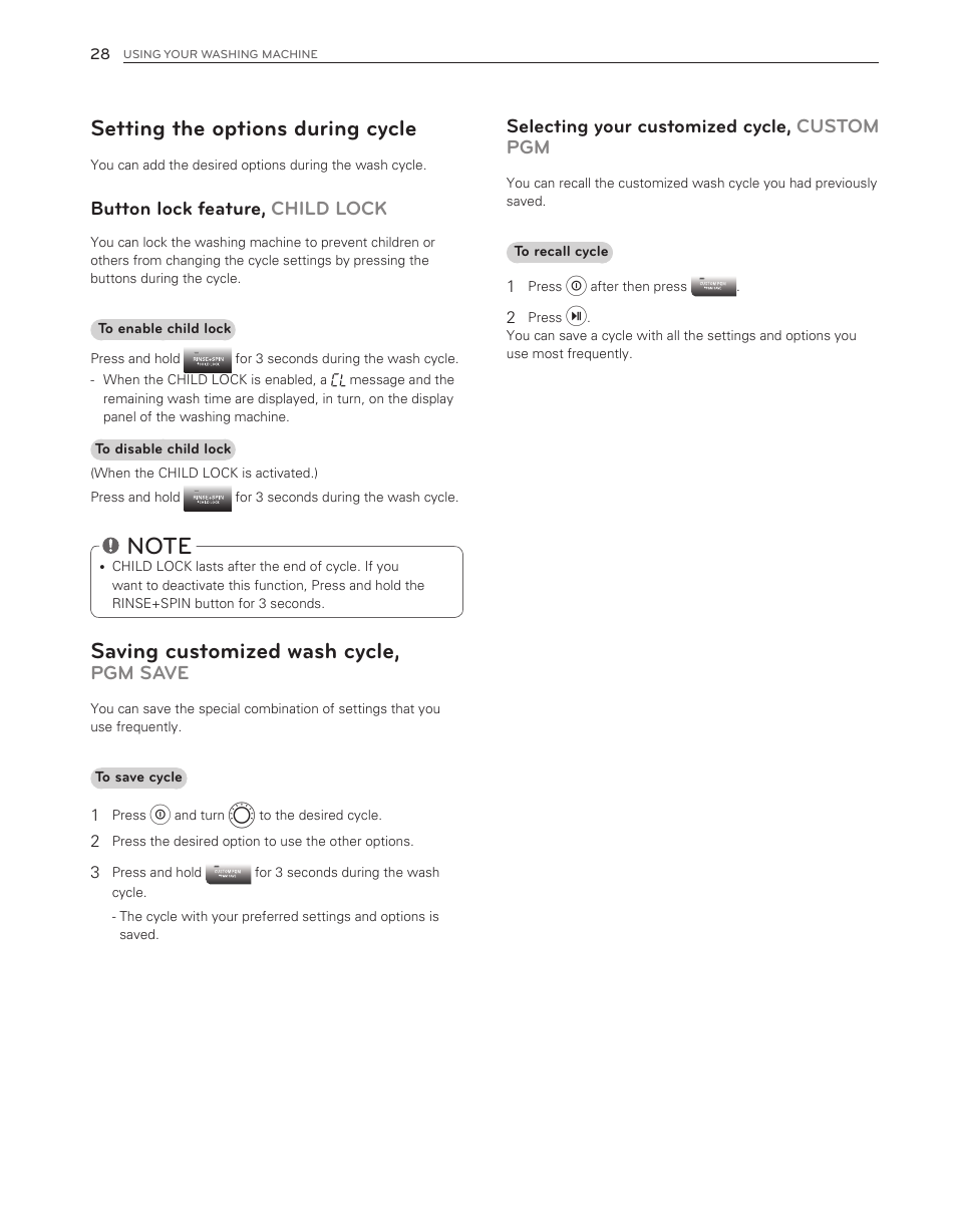 Setting the options during cycle, Saving customized wash cycle, Button lock feature, child lock | Pgm save, Selecting your customized cycle, custom pgm | LG WM8000HWA User Manual | Page 28 / 80