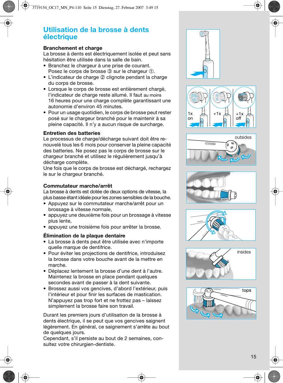 Utilisation de la brosse à dents électrique | Braun OC17 Professional Care Center User Manual | Page 15 / 107