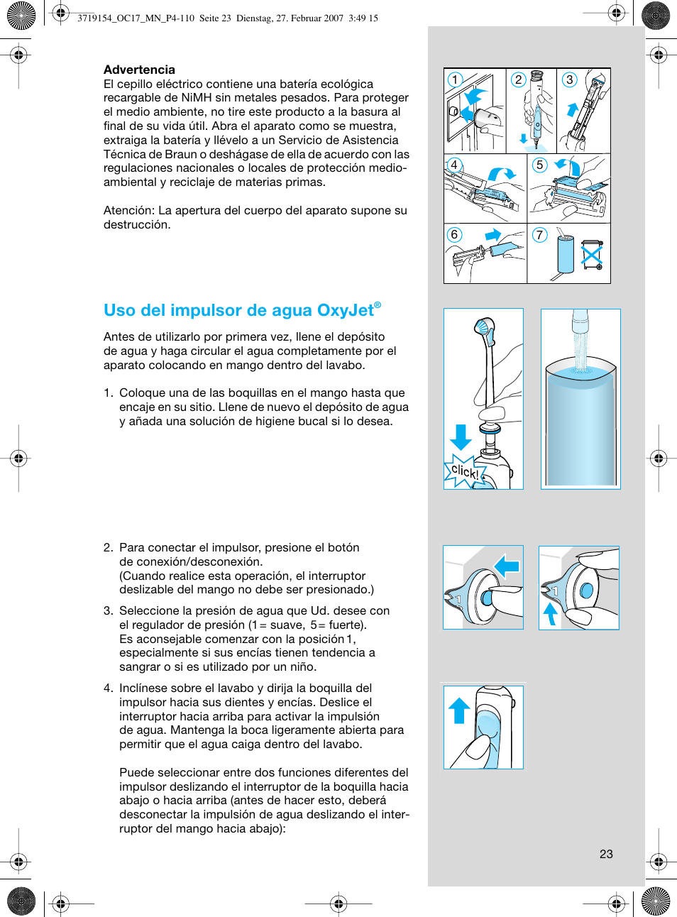 Uso del impulsor de agua oxyjet | Braun OC17 Professional Care Center User Manual | Page 23 / 107