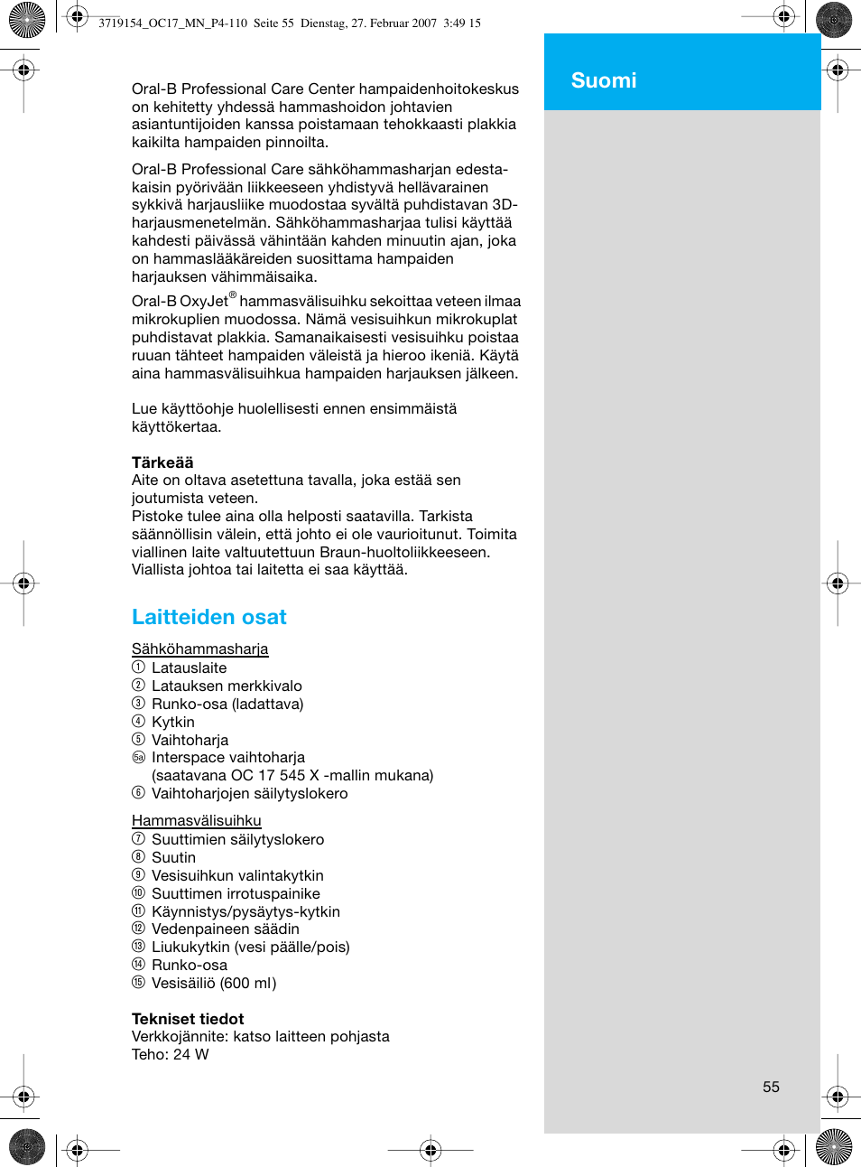 Laitteiden osat, Suomi | Braun OC17 Professional Care Center User Manual | Page 55 / 107