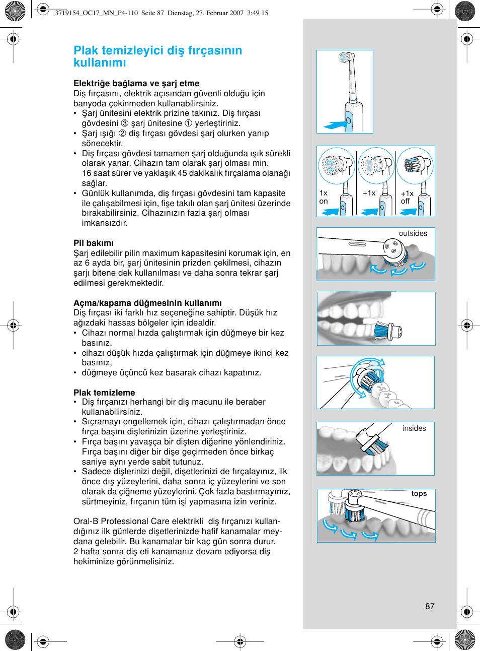 Plak temizleyici diµ f∂rças∂n∂n kullan∂m | Braun OC17 Professional Care Center User Manual | Page 87 / 107