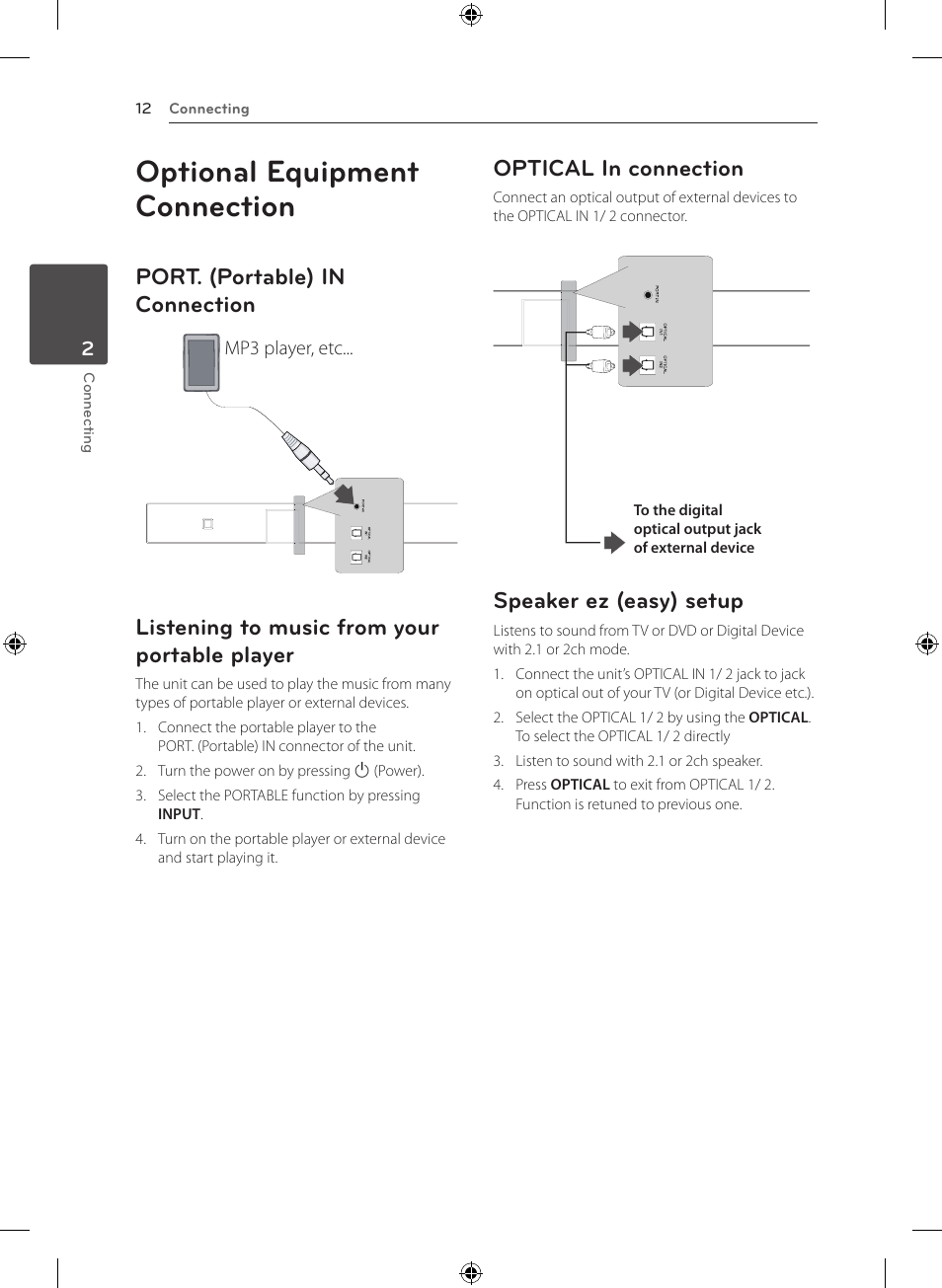 Optional equipment connection, Port. (portable) in connection, Listening to music from your portable player | Optical in connection, Speaker ez (easy) setup | LG NB2420A User Manual | Page 12 / 24