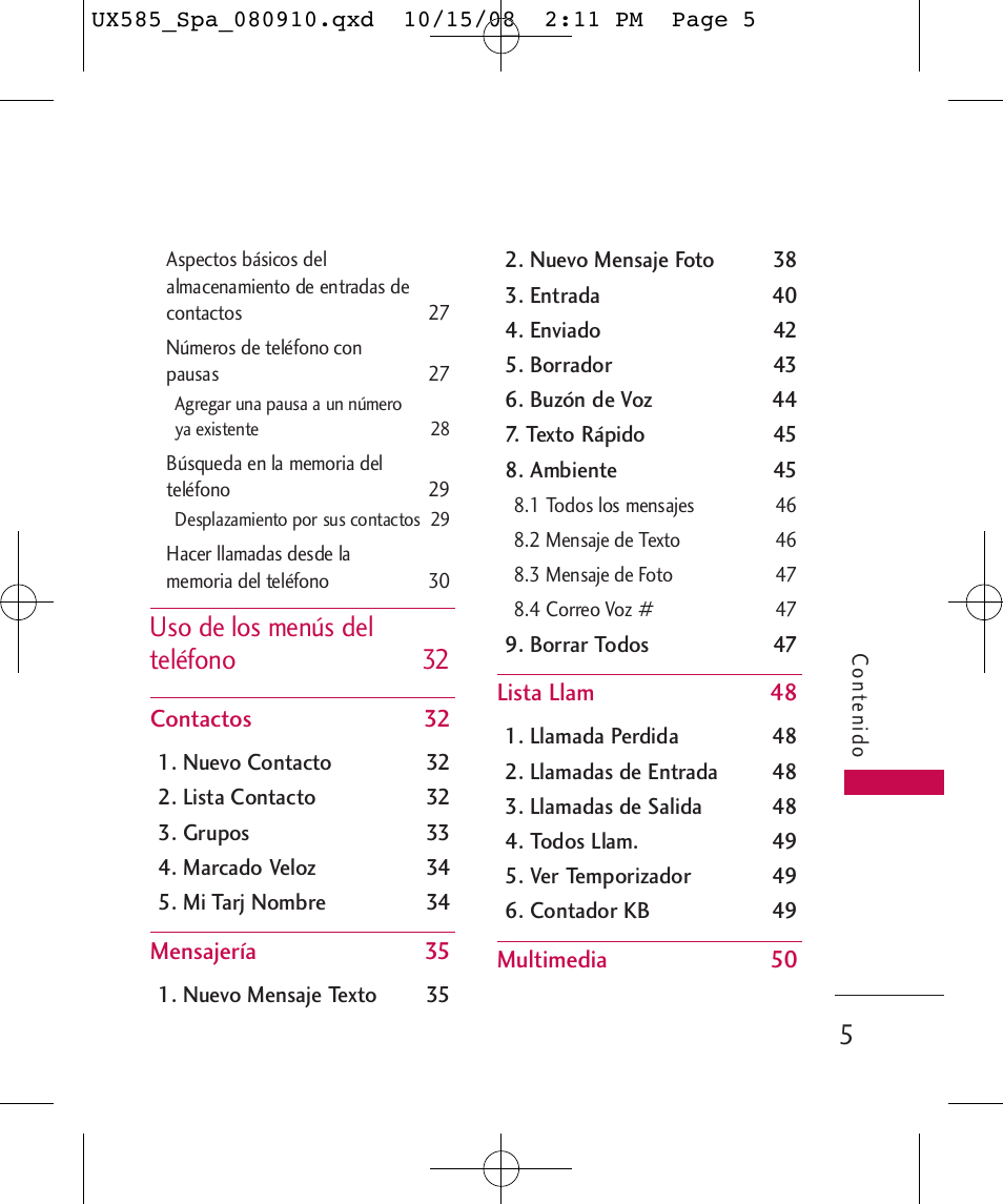 Uso de los menús del teléfono 32 | LG LGUX585 User Manual | Page 120 / 240