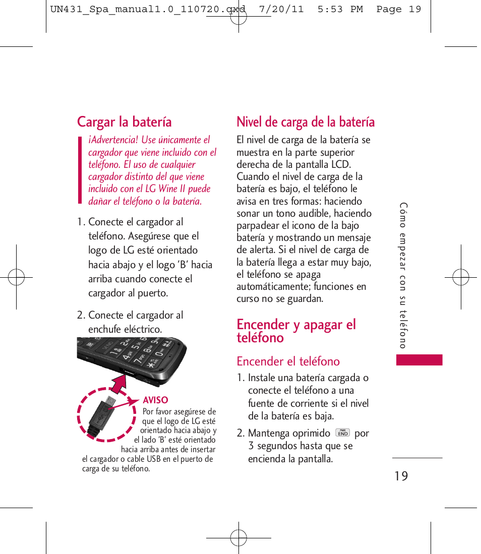 Cargar la batería, Nivel de carga de la batería, Encender y apagar el teléfono | Encender el teléfono | LG LGUN430 User Manual | Page 138 / 245