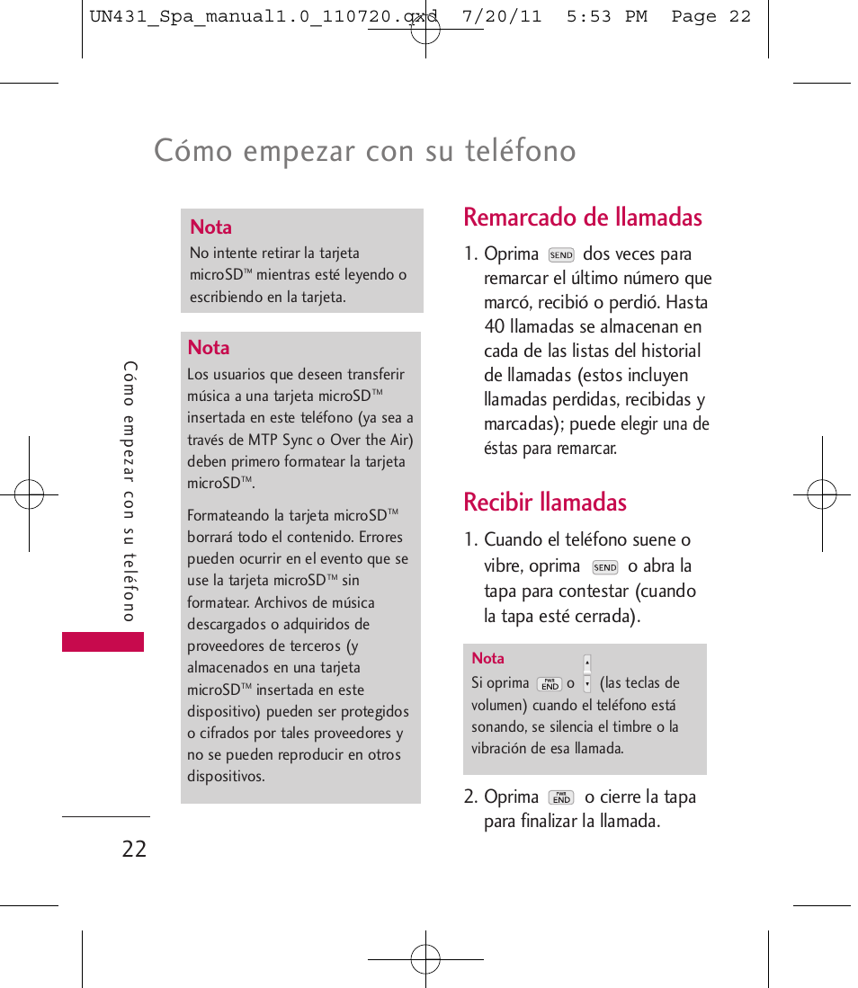 Cómo empezar con su teléfono, Remarcado de llamadas, Recibir llamadas | Nota | LG LGUN430 User Manual | Page 141 / 245