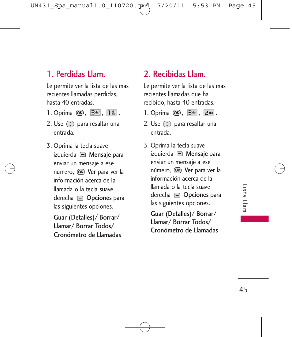 Perdidas llam, Recibidas llam | LG LGUN430 User Manual | Page 164 / 245