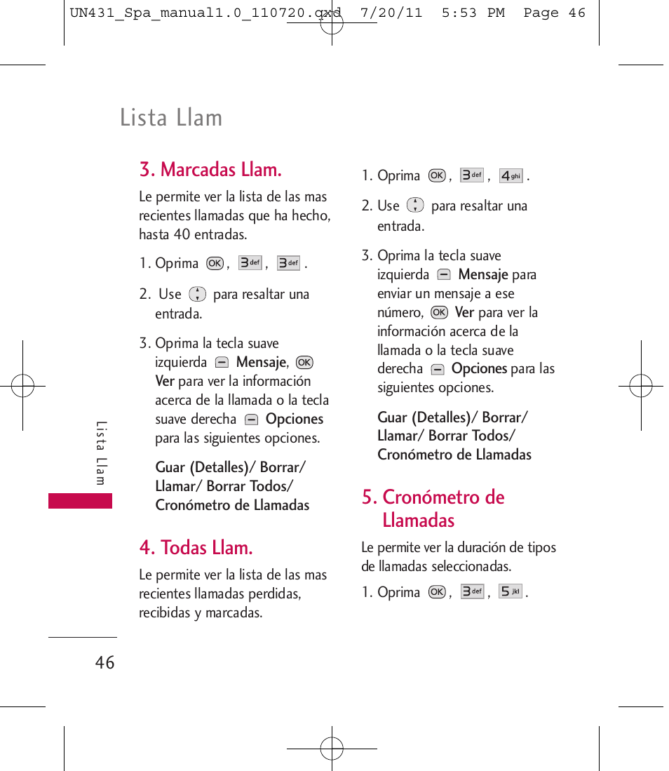Lista llam, Marcadas llam, Todas llam | Cronómetro de llamadas | LG LGUN430 User Manual | Page 165 / 245