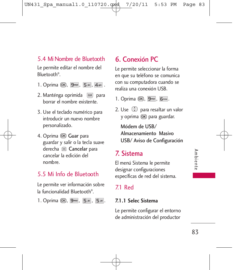 Conexión pc, Sistema, 4 mi nombre de bluetooth | 5 mi info de bluetooth, 1 red | LG LGUN430 User Manual | Page 202 / 245