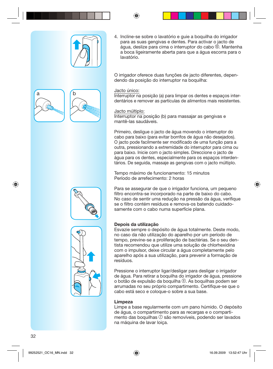 Braun OC16.525 Professional Care 6500 WaterJet Center User Manual | Page 32 / 52