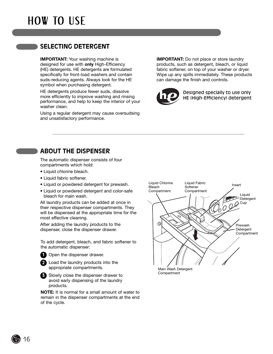 H o w to u s e, Selecting detergent about the dispenser | LG WM2301HW User Manual | Page 16 / 108