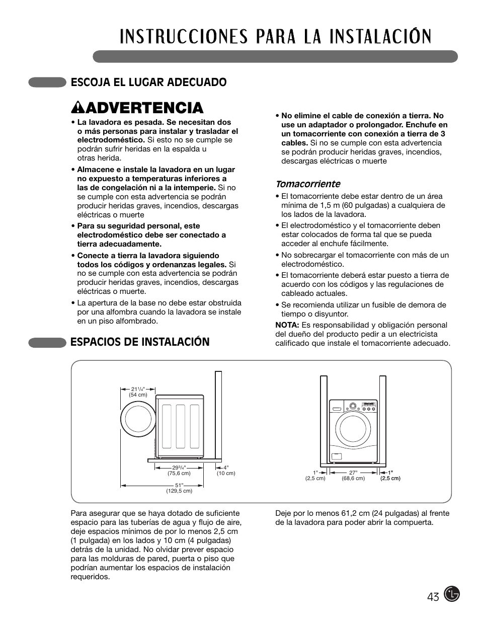 W advertencia, Escoja el lugar adecuado espacios de instalación | LG WM2301HW User Manual | Page 43 / 108