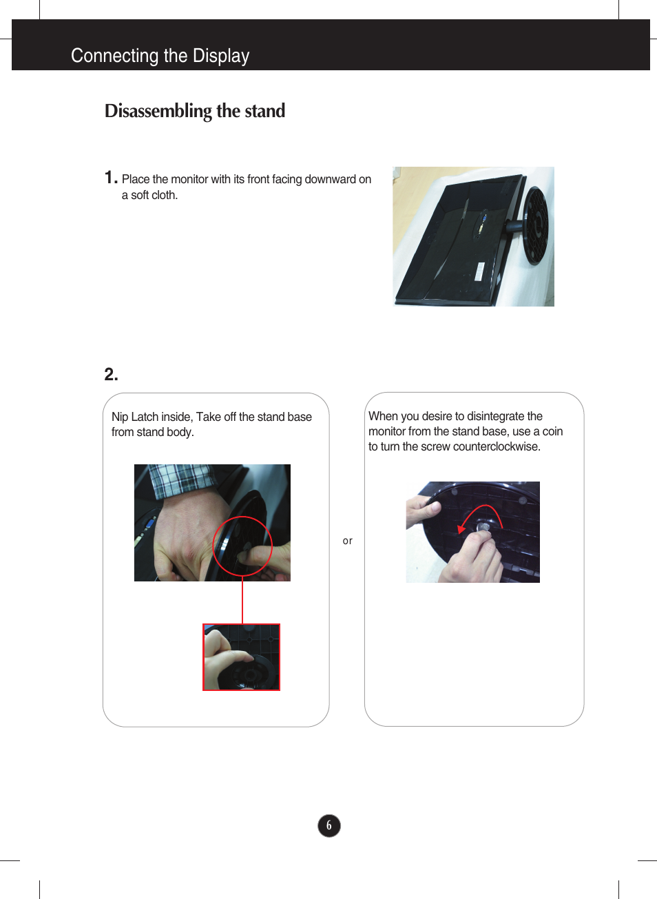 Disassembling the stand, Connecting the display disassembling the stand | LG E2040T-PN User Manual | Page 7 / 39