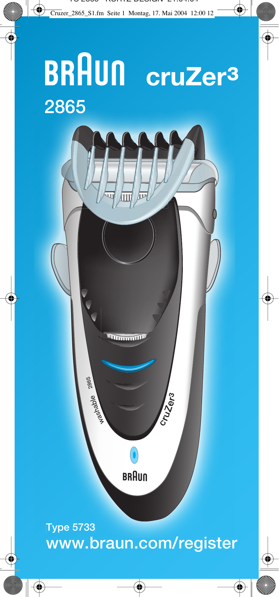 Braun 2865 Cruzer3 User Manual | 56 pages