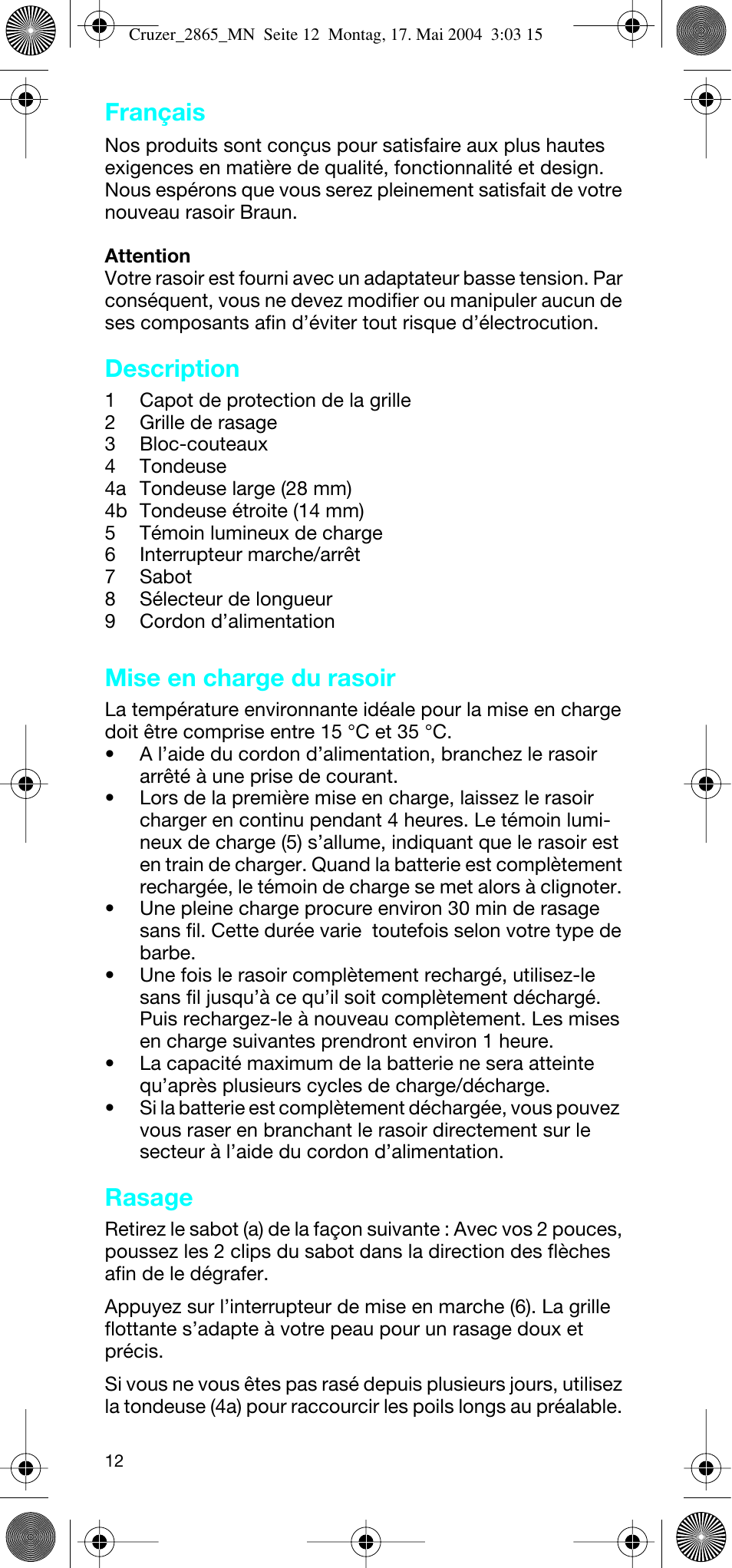 Français, Description, Mise en charge du rasoir | Rasage | Braun 2865 Cruzer3 User Manual | Page 11 / 56