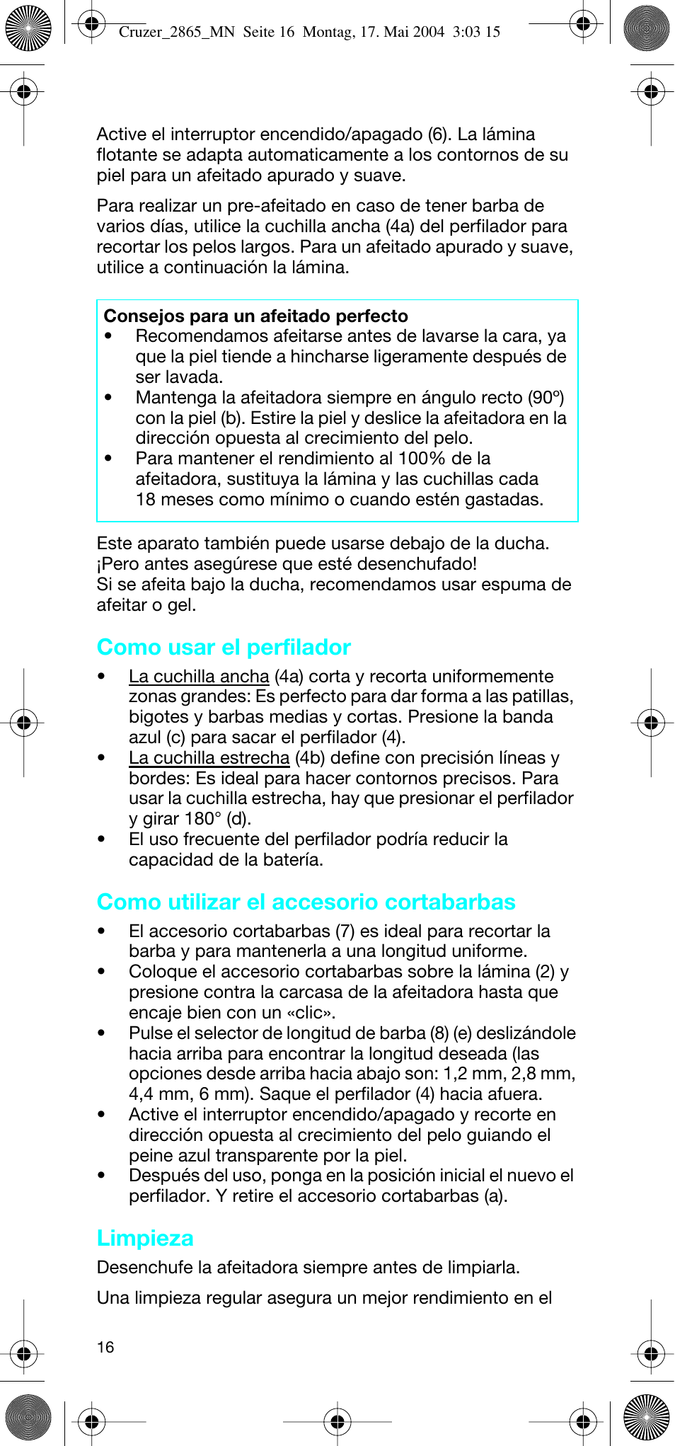 Como usar el perfilador, Como utilizar el accesorio cortabarbas, Limpieza | Braun 2865 Cruzer3 User Manual | Page 15 / 56