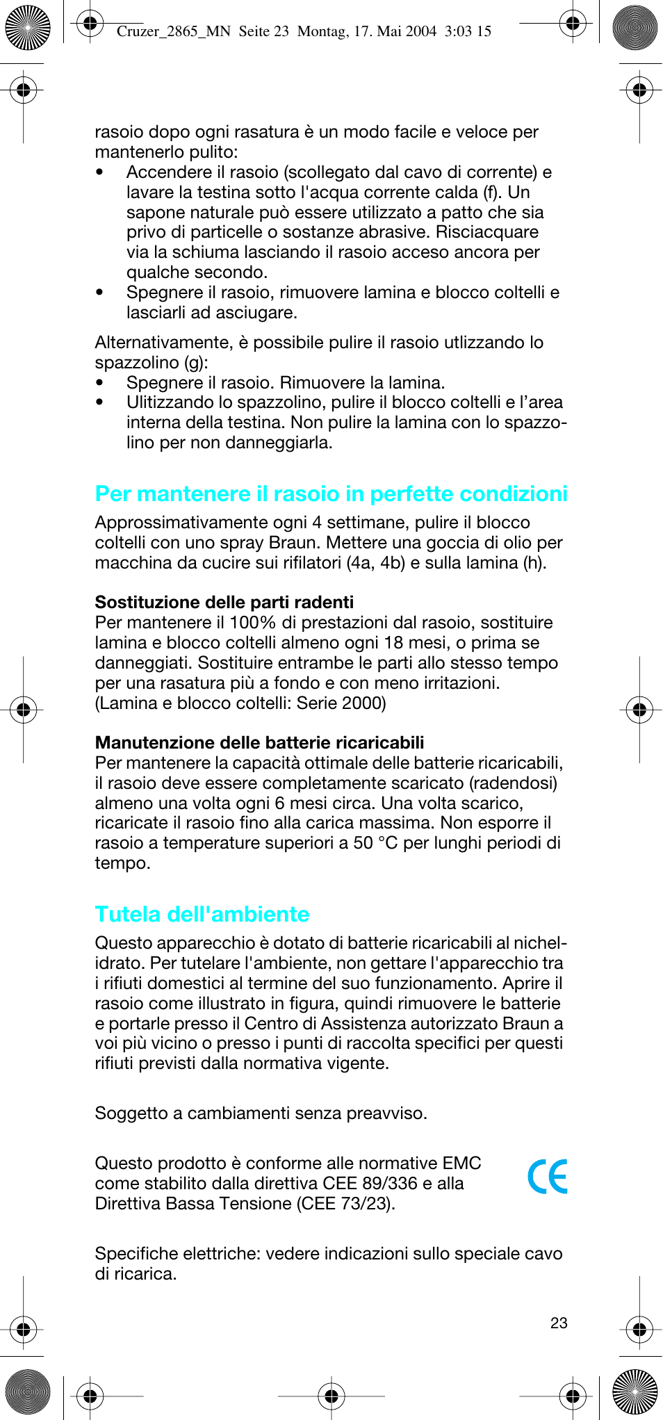 Per mantenere il rasoio in perfette condizioni, Tutela dell'ambiente | Braun 2865 Cruzer3 User Manual | Page 22 / 56