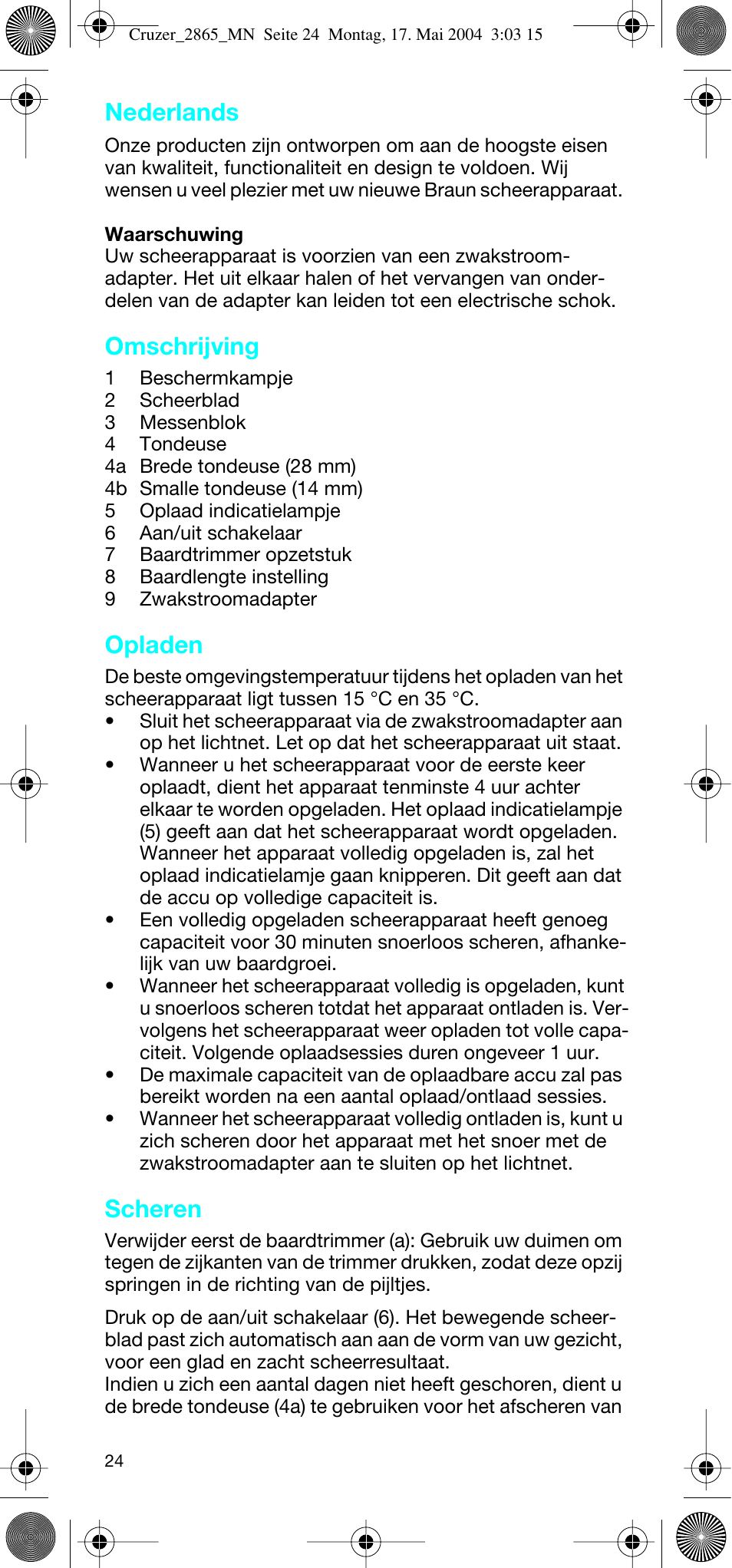 Nederlands, Omschrijving, Opladen | Scheren | Braun 2865 Cruzer3 User Manual | Page 23 / 56