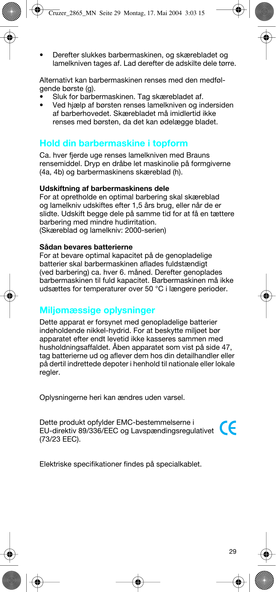 Hold din barbermaskine i topform, Miljømæssige oplysninger | Braun 2865 Cruzer3 User Manual | Page 28 / 56