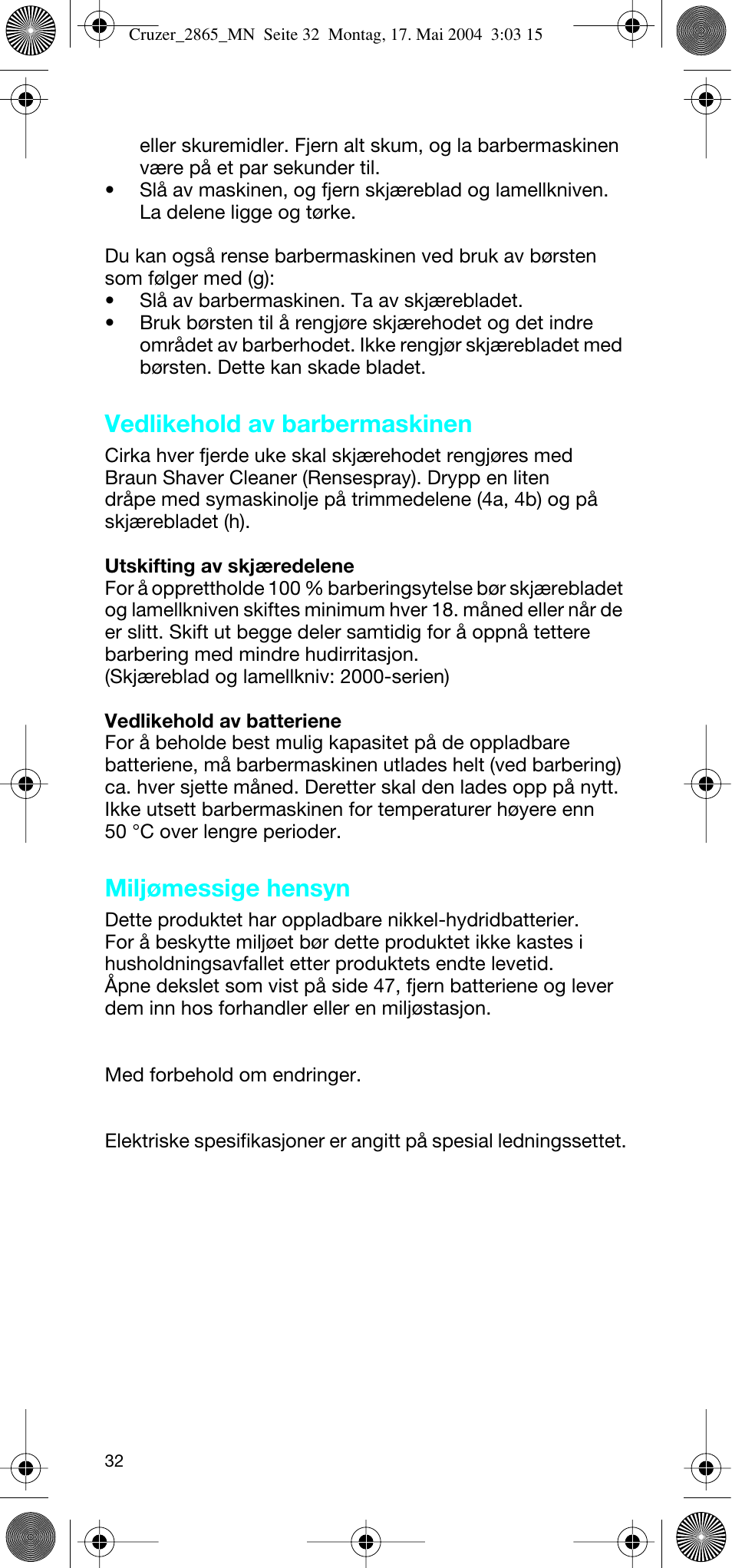 Vedlikehold av barbermaskinen, Miljømessige hensyn | Braun 2865 Cruzer3 User Manual | Page 31 / 56