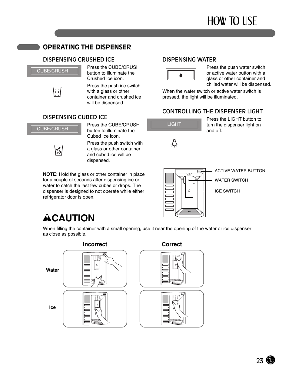 Wcaution, 23 operating the dispenser | LG LFX21980ST User Manual | Page 23 / 46