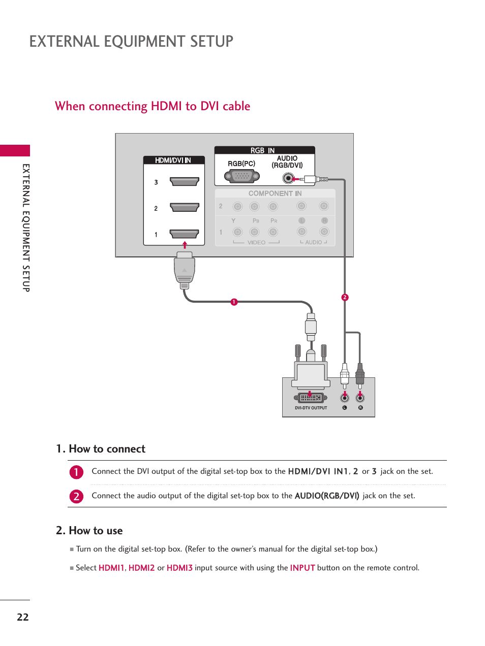 When connecting hdmi to dvi cable, External equipment setup, How to connect | How to use | LG 32LB9D User Manual | Page 24 / 113