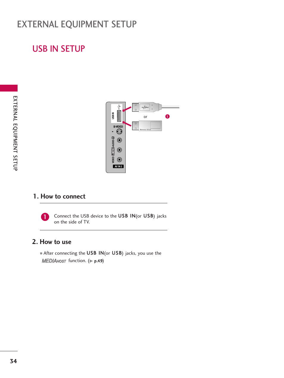 Usb in setup, External equipment setup, How to connect | How to use, External eq uipment setup | LG 32LB9D User Manual | Page 36 / 113