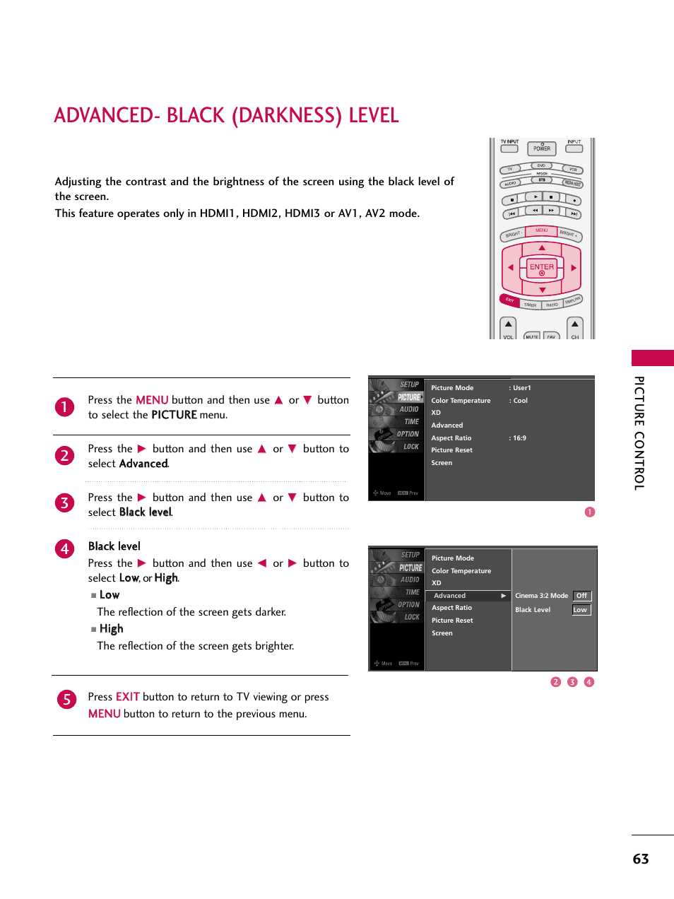 Advanced-black(darkness) level, Advanced- black (darkness) level, Picture contr ol | Press the m me en nu u button and then use, Button and then use, Button to select a ad dvvaan ncceed d. press the, Button to select llo ow w, or h hiig gh h, Llo ow w the reflection of the screen gets darker | LG 32LB9D User Manual | Page 65 / 113