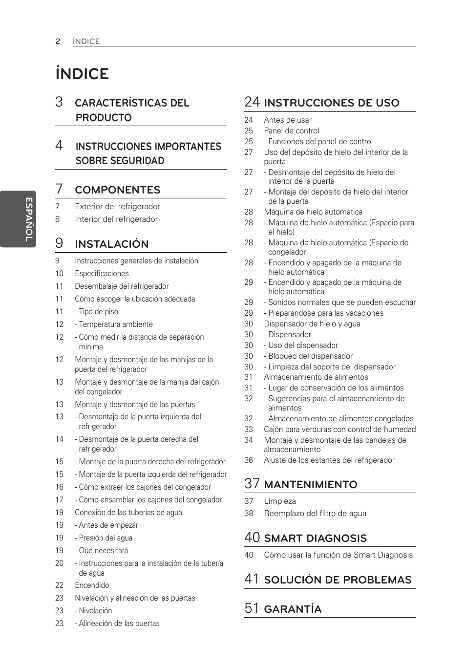 Índice, Características del producto, Instrucciones importantes sobre seguridad | Componentes, Instalación, Instrucciones de uso, Mantenimiento, Smart diagnosis, Solución de problemas, Garantía | LG LFX25973ST User Manual | Page 114 / 172