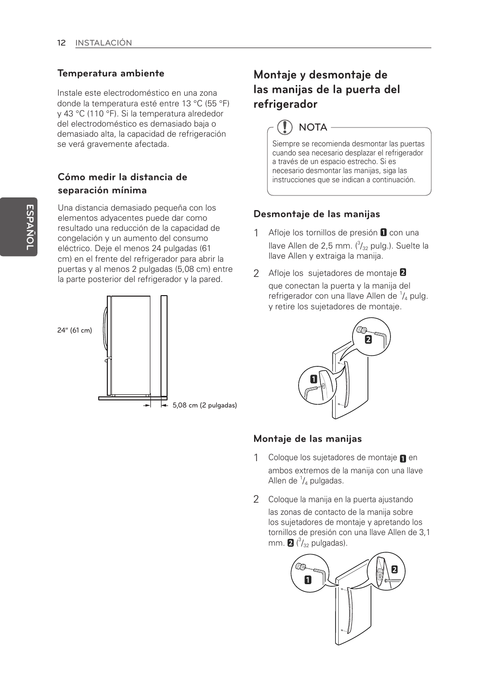 Temperatura ambiente, Cómo medir la distancia de separación mínima, Desmontaje de las manijas 1 | Montaje de las manijas 1, Nota | LG LFX25973ST User Manual | Page 124 / 172