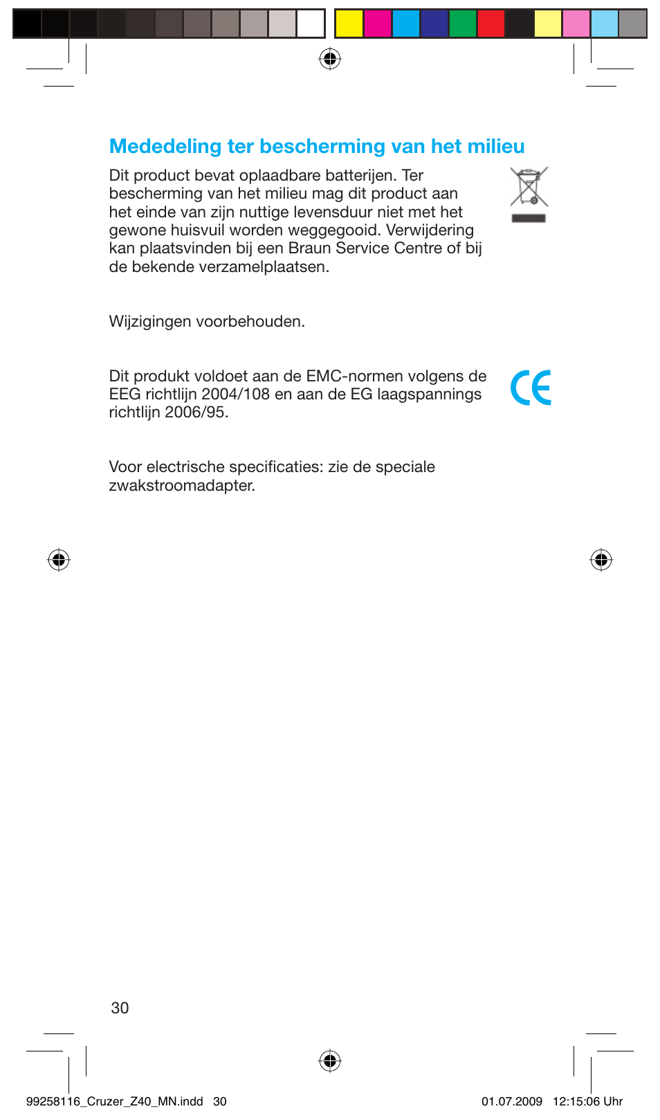 Mededeling ter bescherming van het milieu | Braun Z40 CruZer2 User Manual | Page 29 / 56