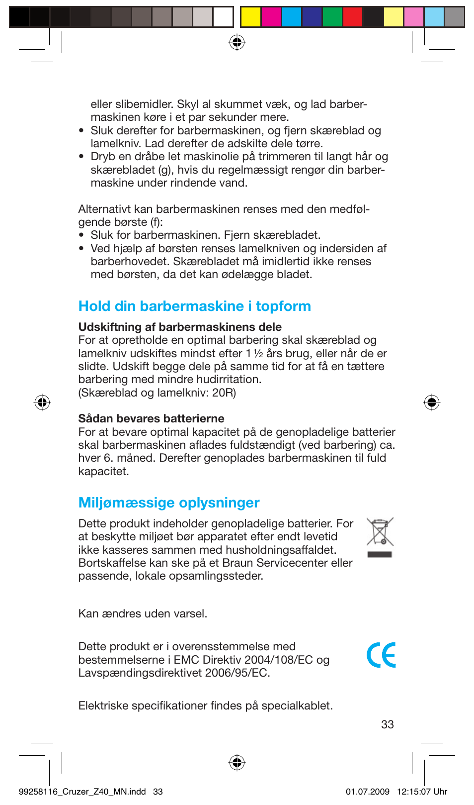 Hold din barbermaskine i topform, Miljømæssige oplysninger | Braun Z40 CruZer2 User Manual | Page 32 / 56