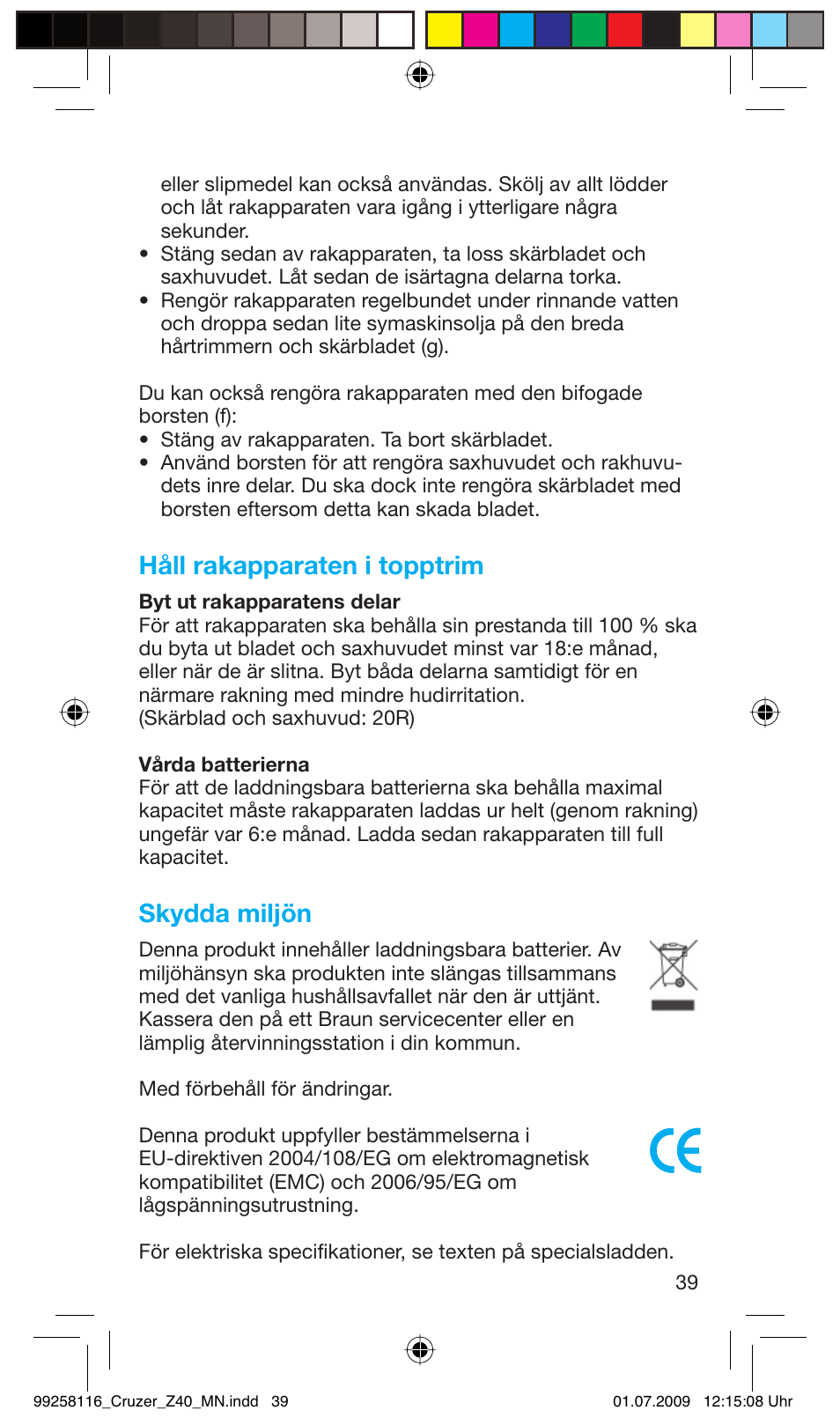 Håll rakapparaten i topptrim, Skydda miljön | Braun Z40 CruZer2 User Manual | Page 38 / 56