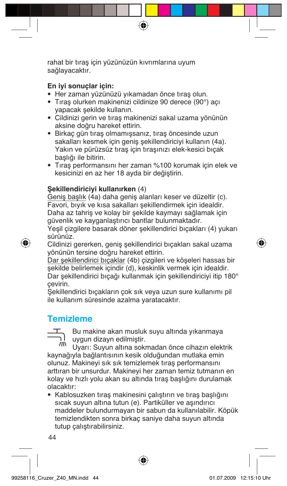 Temizleme | Braun Z40 CruZer2 User Manual | Page 43 / 56