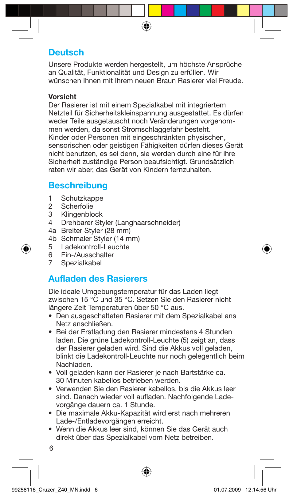 Deutsch, Beschreibung, Aufladen des rasierers | Braun Z40 CruZer2 User Manual | Page 5 / 56