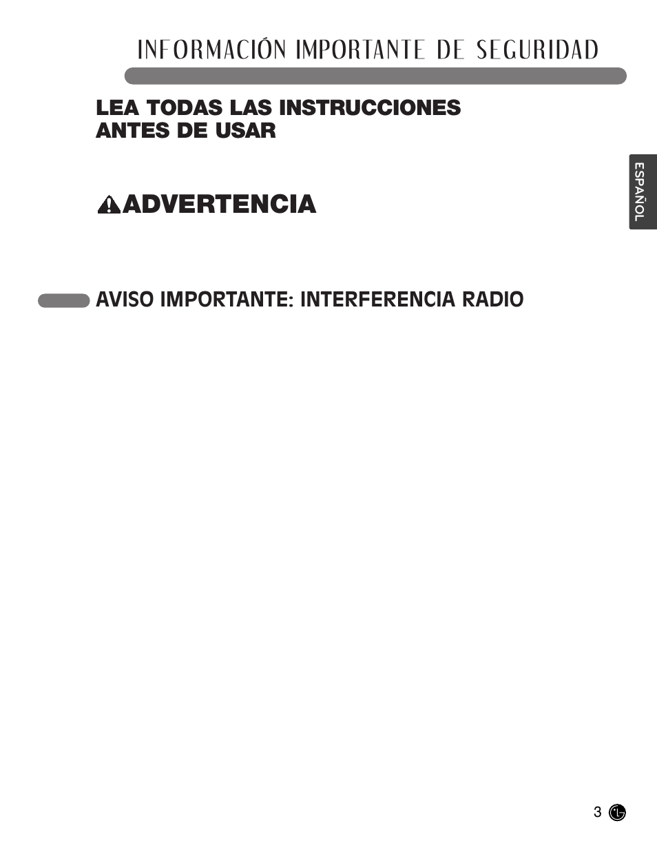 Advertencia, Información importante de seguridad, Lea todas las instrucciones antes de usar | Aviso importante: interferencia radio | LG LCE30845 User Manual | Page 33 / 92