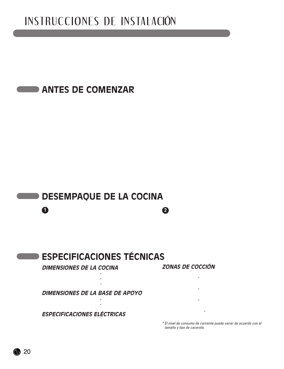 Instrucciones de instalación, Antes de comenzar especificaciones técnicas, Desempaque de la cocina | Dimensiones de la cocina, Dimensiones de la base de apoyo, Zonas de cocción, Especificaciones eléctricas, Nota para el consumidor | LG LCE30845 User Manual | Page 50 / 92