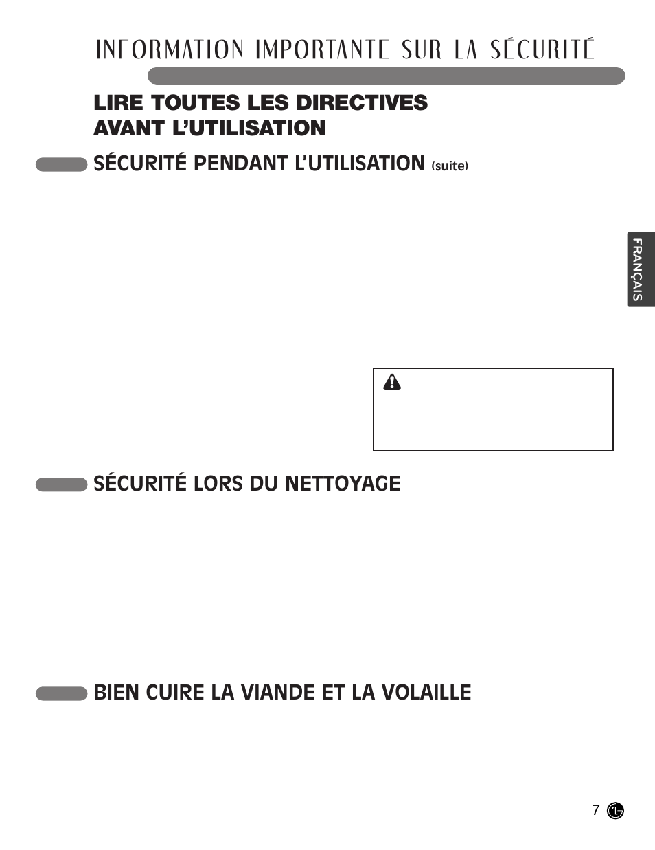 Information importante sur la s écurit é, Lire toutes les directives avant l’utilisation, Bien cuire la viande et la volaille | Sécurité pendant l’utilisation, Sécurité lors du nettoyage mise en garde | LG LCE30845 User Manual | Page 67 / 92