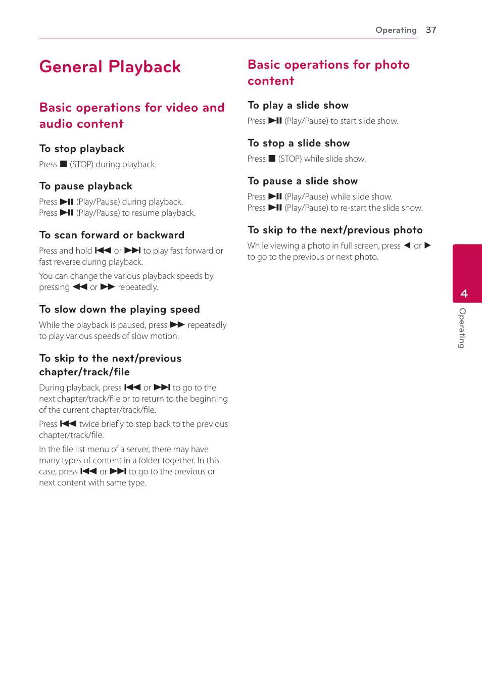 General playback, Basic operations for video and audio content, Basic operations for photo content | Content, 37 – basic operations for photo content | LG BP730 User Manual | Page 37 / 73