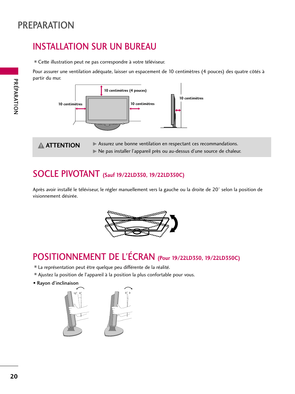 Installation sur un bureau, Socle pivotant (sauf 19/22ld350, 19/22ld350c), Preparation | Socle pivotant, Positionnement de l'écran, Attention | LG 22LD350C User Manual | Page 155 / 379