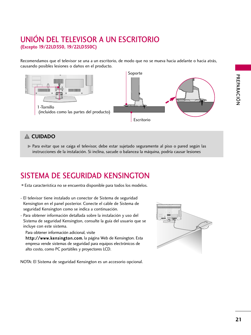 Sistema de seguridad kensington, Unión del televisor a un escritorio, Cuidado | LG 22LD350C User Manual | Page 278 / 379