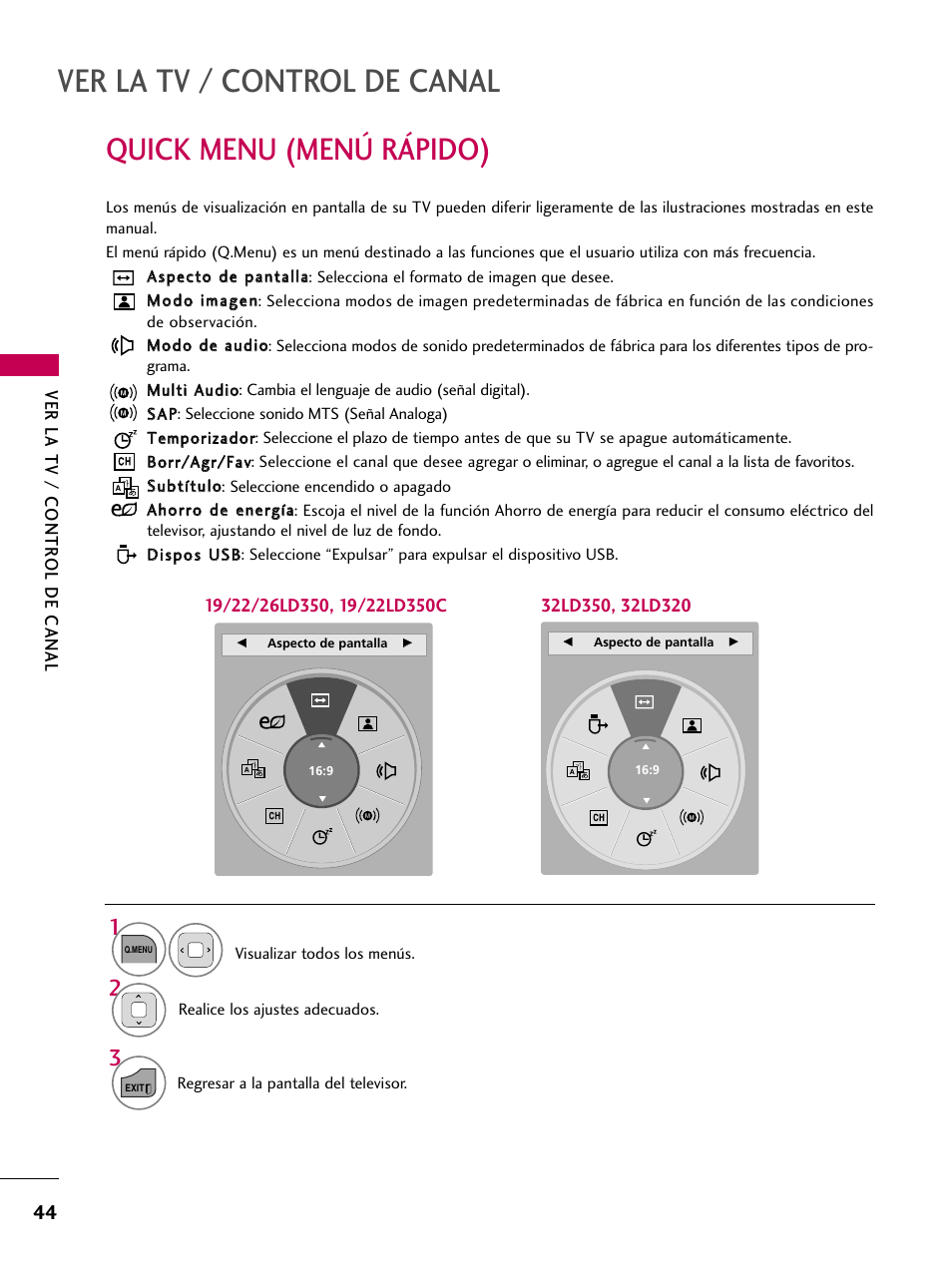 Quick menu (menú rápido), Ver la tv / control de canal, Ver la tv / contr ol de canal | LG 22LD350C User Manual | Page 301 / 379